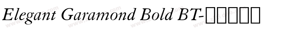 Elegant Garamond Bold BT字体转换